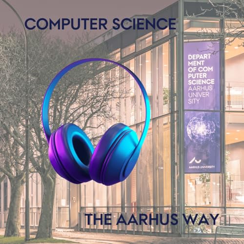 Computer Science - The Aarhus Way cover art