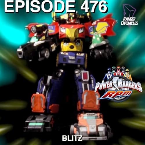 Ranger Chronicles 476 &mdash; PRRPM: &ldquo;Blitz&rdquo; cover art