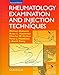 Rheumatology Examination and Injection Techniques