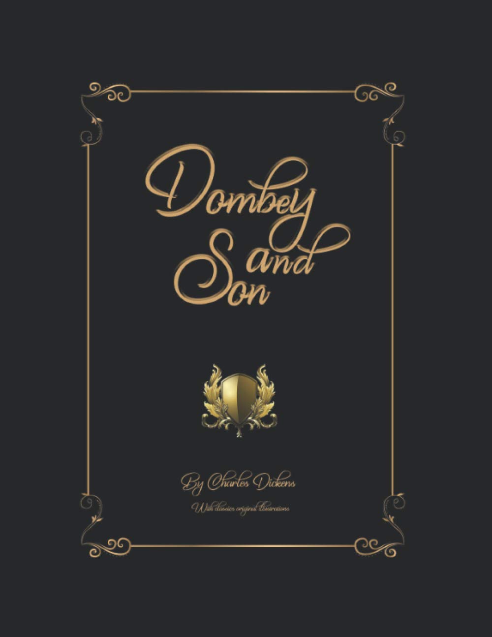 Dombey and Son: With Original Illustrations