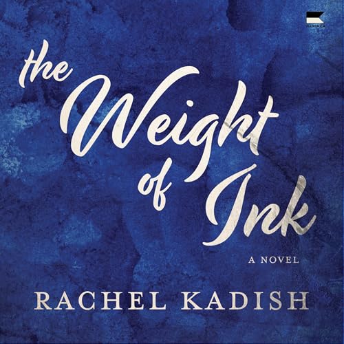 The Weight of Ink (Written by Rachel Kadish) episode artwork