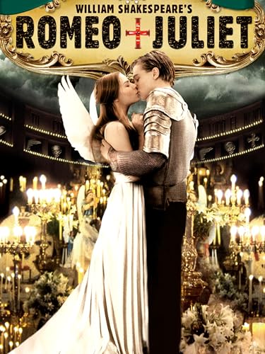 William Shakespeare's Romeo + Juliet