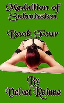 Paperback Medallion of Submission (Book Four) Book