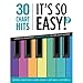 Produktbild 30 Chart-Hits - It's so easy! 2: Superleichte Arrangements für Klavierbeginner von Hans-Günter Heumann