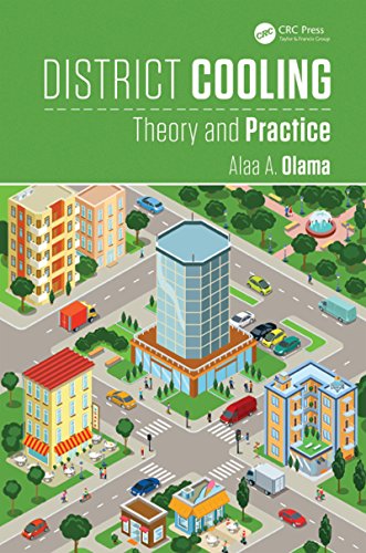 District Cooling: Theory and Practice (Heat Transfer Book 7) (English Edition)