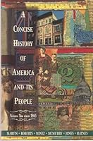 A Concise History of America and It's People Since 1865 Volume 2 0673467821 Book Cover
