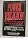 Power Religion: The Selling Out of the Evangelical Church?