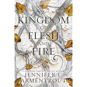 A Kingdom of Flesh and Fire (Blood ...