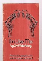 I'm Like Me 0912670088 Book Cover