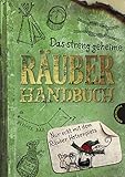  Das streng geheime Räuberhandbuch: Nur echt mit dem Räuber Hotzenplotz