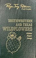 Southwestern and Texas Wildflowers B0018HNFBU Book Cover