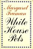 White House Pets