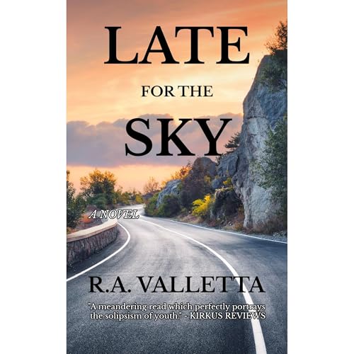 LATE FOR THE SKY by R.A. VALLETTA episode artwork