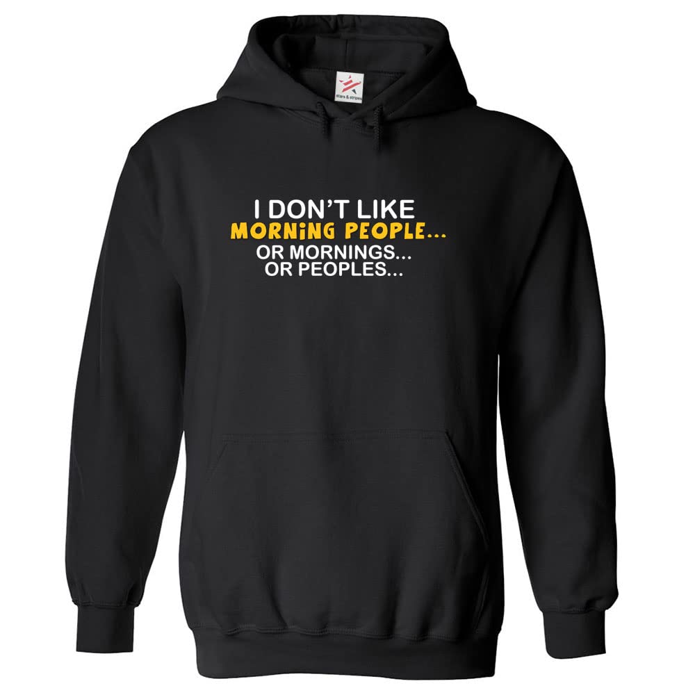 Stars and Stripes I Don't Like Morning People Or Mornings Or People Funny Lazy Unisex Classic Adults Pullover Hoodie (M, Black)