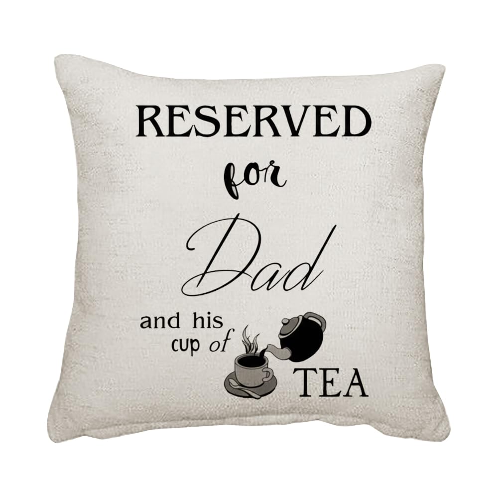 Charo Gifts Fathers Day Inspired Reserved for Dad and his Cup of Tea Throw Pillow Linen Cushion Cover 45 cm x 45 cm.
