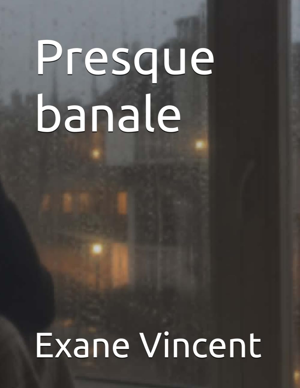 Presque banale