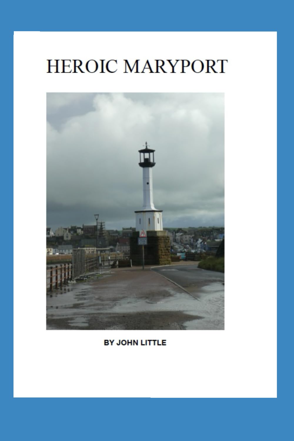 Heroic Maryport