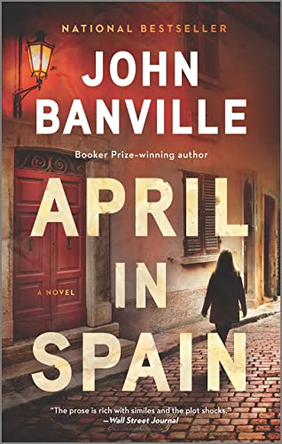 April in Spain: A Detective Mystery (Strafford and Quirke, 2)