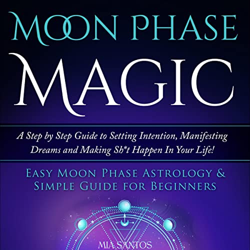 Moon Phase Magic by Mia Santos episode artwork