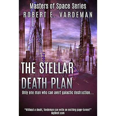 The Stellar Death Plan