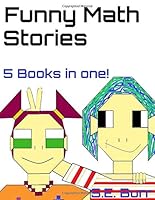 Funny Math Stories : 5 Books in One 1082230901 Book Cover