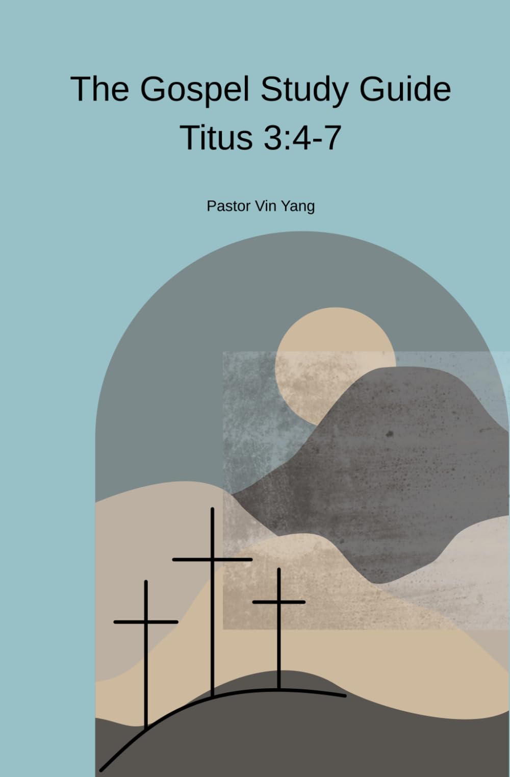 The Gospel Study Guide