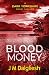 Blood Money - The Dark Yorkshire Crime Thrillers (Book 4)