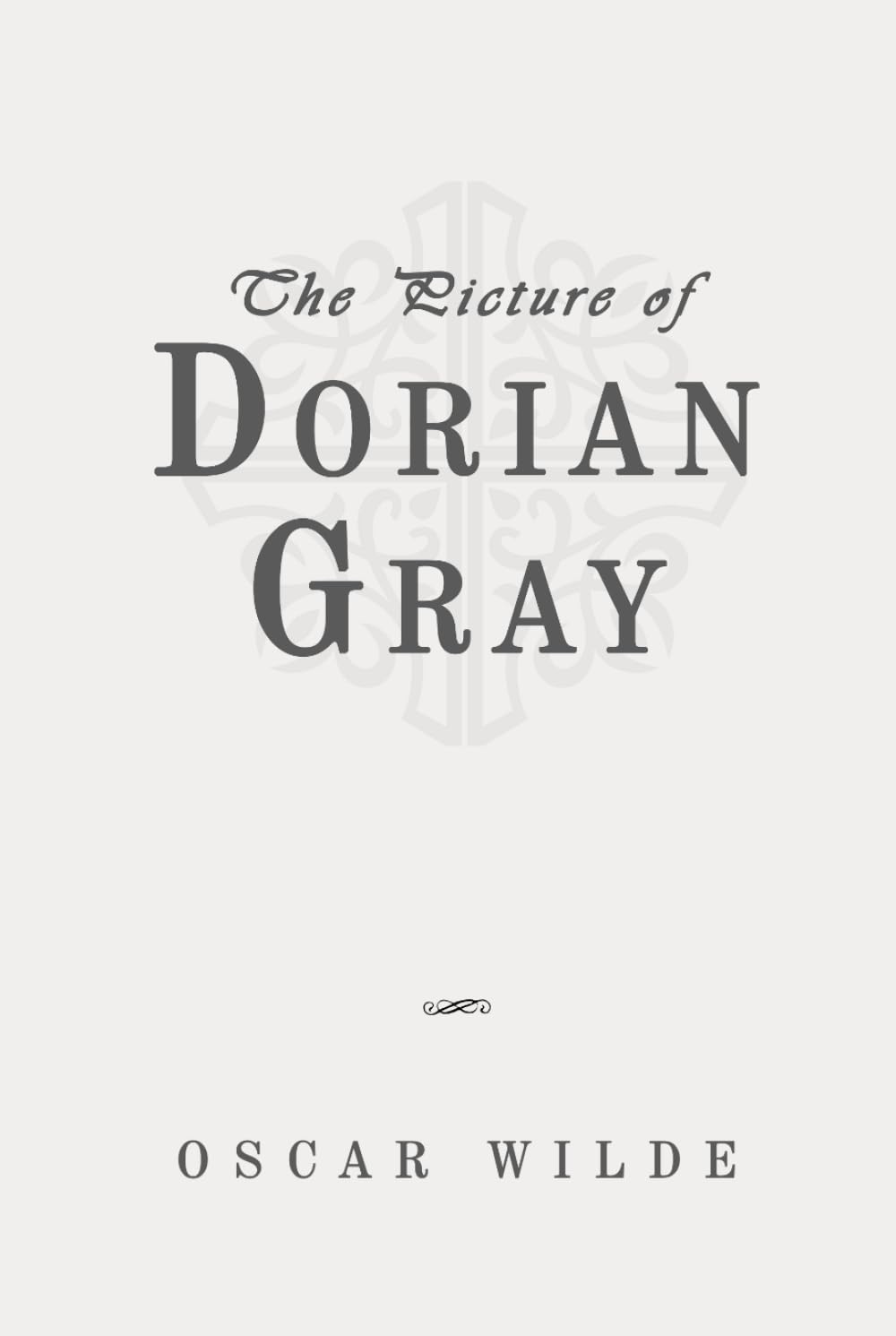 The Picture of Dorian Gray: Classic Edition Republished by North Publishers