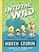 Into the Wild: Yet Another Misadventure (The Chicken Squad)