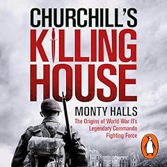Churchill's Killing House Audiolibro Por Monty Halls arte de portada