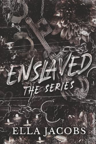Enslaved Series, Omnibus: Pitch black captive romance