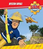 Sam le pompier - Mission royale