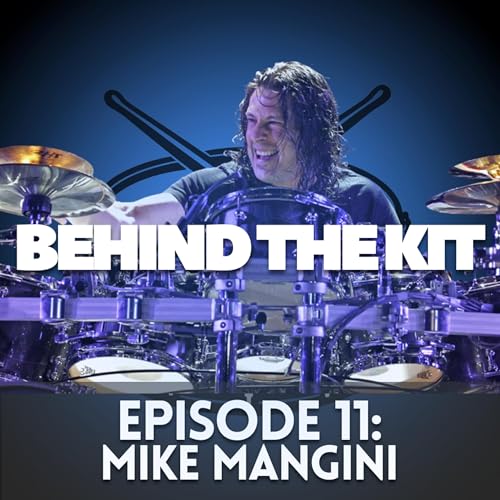 🎧 Behind The Kit Episode 11: Mike Mangini (Monolith | Dream Theater | The Lab)
