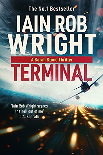 Terminal (Major Crimes Unit Book 4) by [Iain Rob Wright]