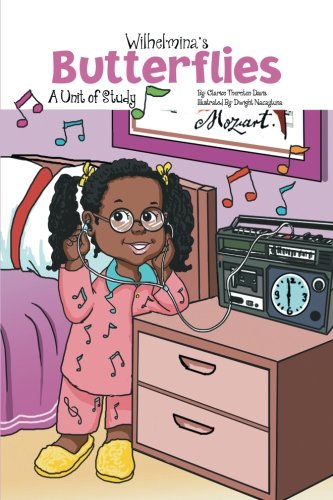 Wilhelmina's Butterflies: A Unit of Study