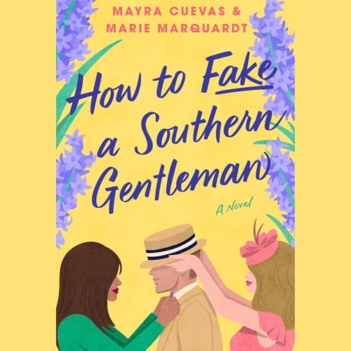 Page de couverture de How to Fake a Southern Gentleman