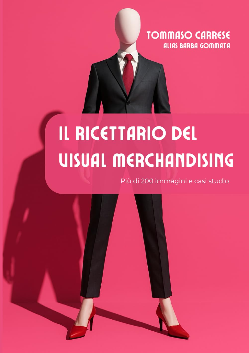 Il ricettario del visual merchandising