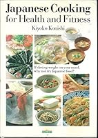 Japanese Cooking for Health & Fitness 0812055616 Book Cover