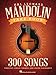 The Hal Leonard Mandolin Fake Book: 300 Songs
