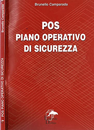 POS. Piano operativo di sicurezza