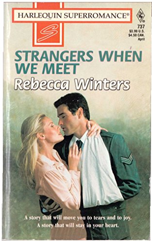 Strangers When We Meet (By: Rebecca Winters)
