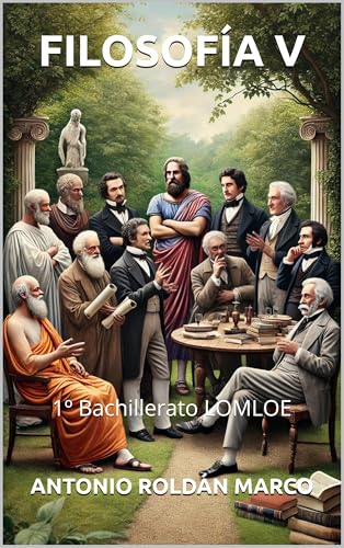 FILOSOFÍA V: 1º Bachillerato LOMLOE