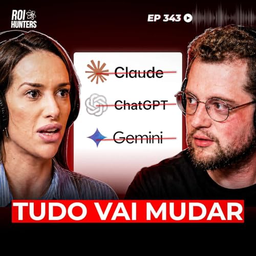 A Nova Forma de Usar IA Que Est&aacute; Dividindo o Mercado | ROI Hunters 343
