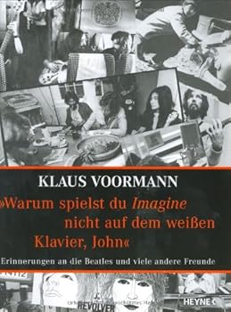 Hardcover Warum spielst du Imagine nicht auf dem weißen Klavier, John ? [German] Book