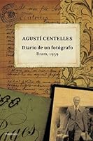 Diario de un fotógrafo: Bram, 1939 8483078759 Book Cover