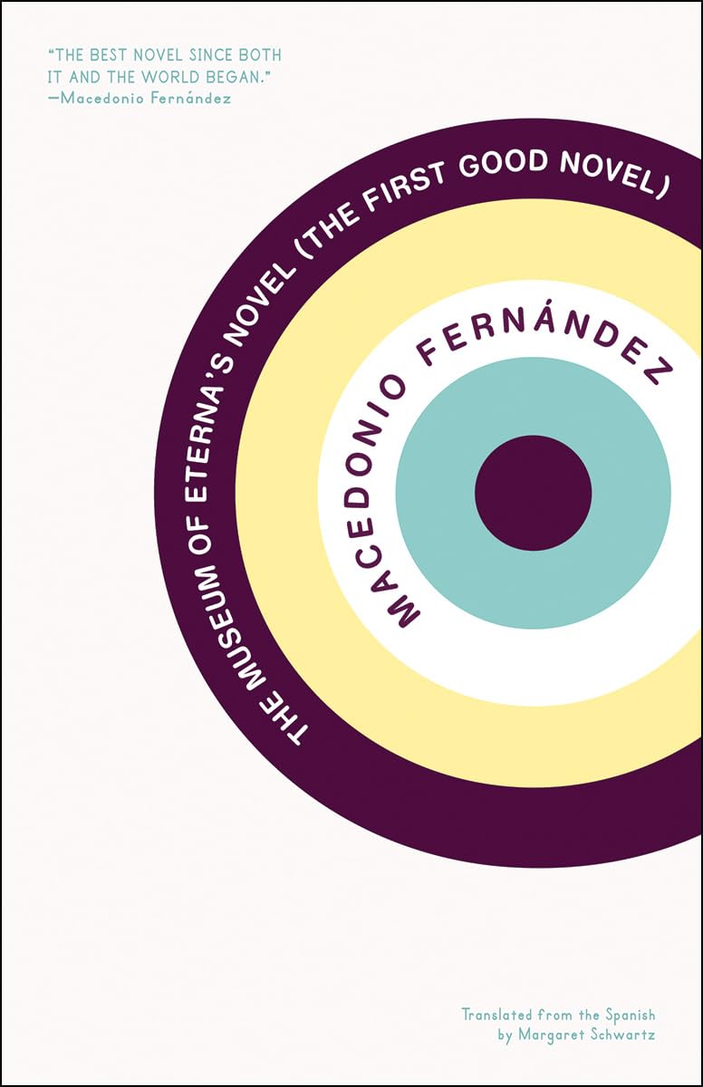 Museum of Eterna's Novel, The : The First Good Novel
