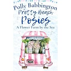 Pretty Beach Posies Audiobook By Polly Babbington cover art
