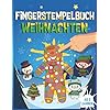 Fingerstempelbuch Weihnachten für Kinder ab 2 Jahren: Weihnachtsmalbuch mit 50 kindgerechten Motiven | Bastelbuch für Mädchen und Jungen zum Malen, Basteln und Fingerstempeln Taschenbuch – 7. Oktober 2022