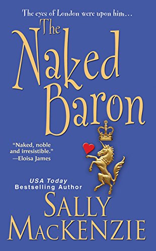 The Naked Baron (Naked Nobility Book 3)