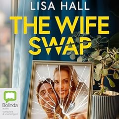 The Wife Swap Audiobook By Lisa Hall cover art